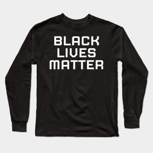 Black lives matter, black history, protest shirt Long Sleeve T-Shirt